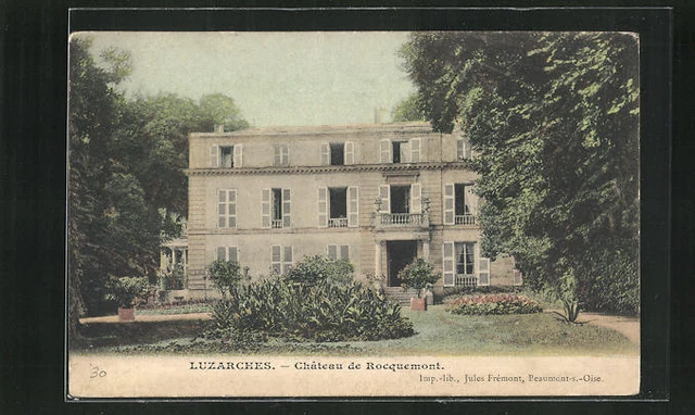 CPA Luzarches, Château de Rocquemont, château