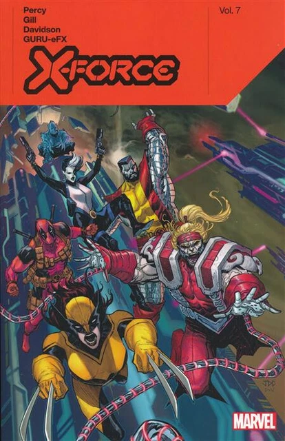 X-Force by Benjamin Percy Vol 7 Softcover TPB Graphic Novel