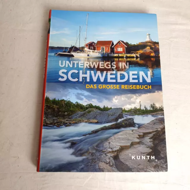 Unterwegs in Schweden: Das Grosse Reisebuch, Reiseführer