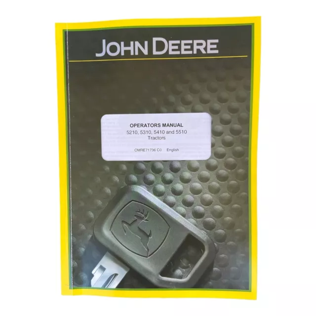 John Deere 5210 5310 5410 5510 Tractor Operators Manual