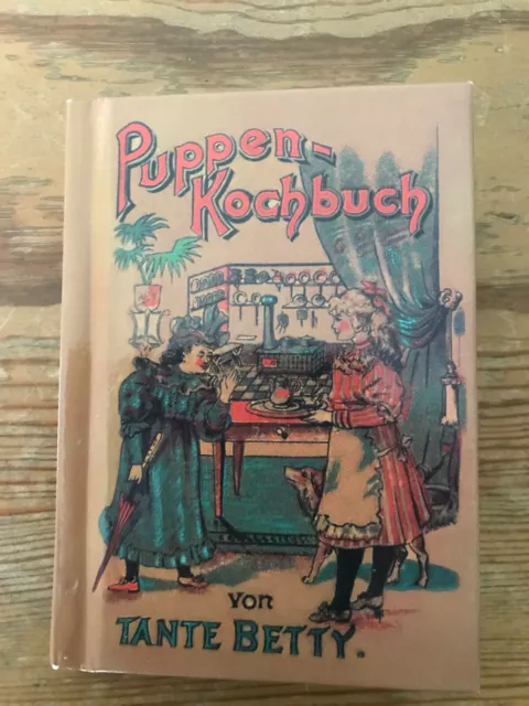 Nürnberger Puppenkochbuch von Tante Betty Kleinformat