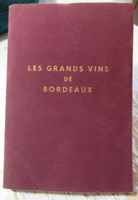 Bordeaux/Les Grands Vins De../Dussaut/1979/Cartes/Etiquettes/Chateaux/Bonne Doc