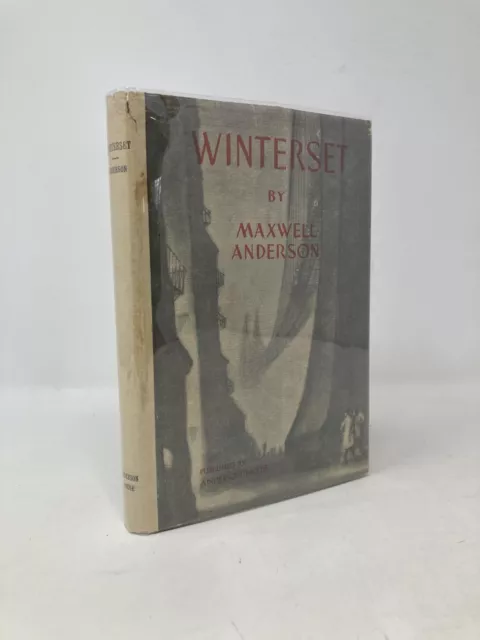 Winterset by Maxwell Anderson First 1st Edition VG HC 1935