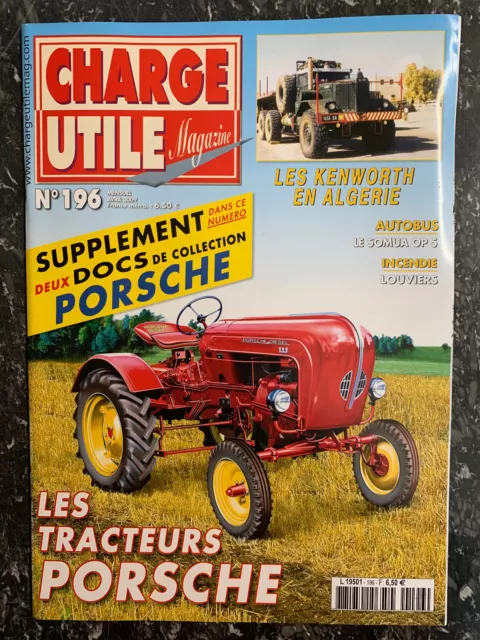 Magazine Charge Utile N°196 Les tracteurs Porsche