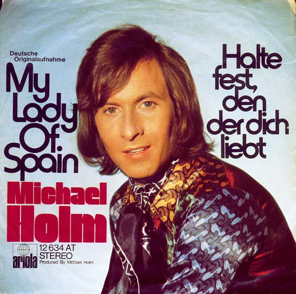 Michael Holm - My Lady Of Spain (7", Single) (Very Good (VG)) - 846556678