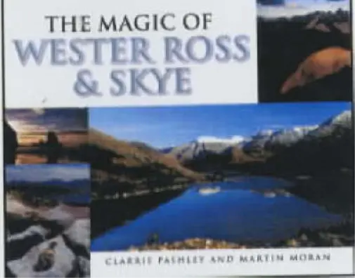 The Magic of Wester Ross and Skye, Clarrie Pashley, Martin Moran, Used; Good Boo