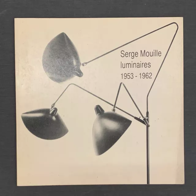 Serge Mouille / luminaires 1953-1962 / Galerie 1950 Alan / 1983