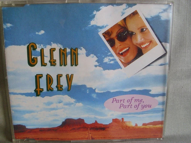 GLENN FREY- PART of me, Part of you- 3-Track-MCD aus dem Film "Thelma