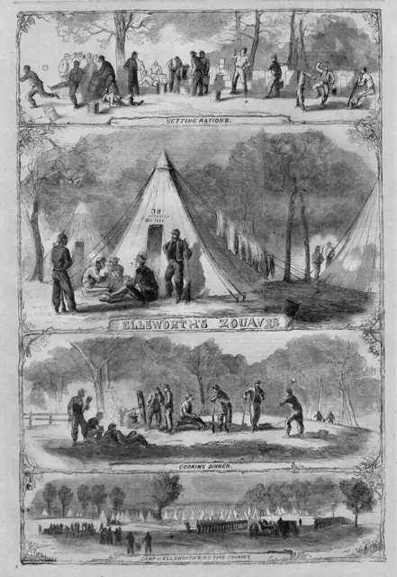 Civil War History Ellsworth New York Fire Zouaves Camp Tents Cooking Rations