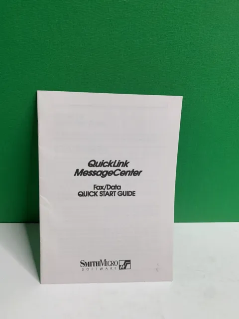 QuickLink MessageCenter Fax/Data Quick Start Guide SmitMicro Software