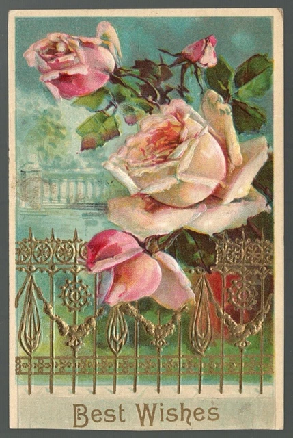 Postcard Best Wishes Roses Montrose Pennsylvania to New Milford 1912 Embossed