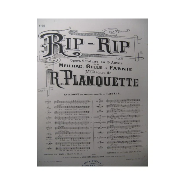 PLANQUETTE Robert Rip-Rip No 20 Chant Piano ca1885