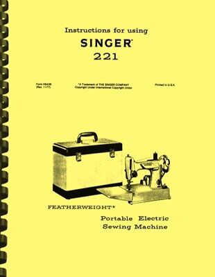 Máquina De Coser Peso Pluma Singer 221 Manual De Instrucciones Del Propietario