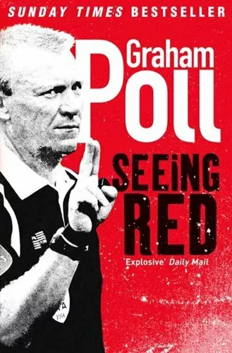 Seeing Red by Graham Poll, Good Used Book (Paperback) FREE & FAST Delivery!