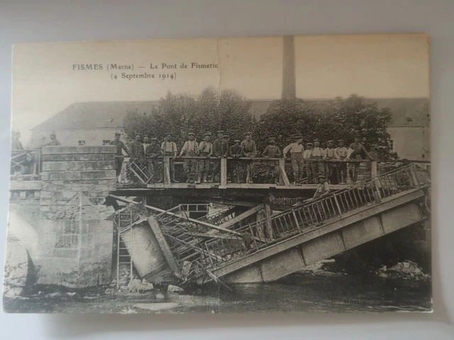 CPA - 51 FISMES (MARNE) - Le Pont de Fismette - 4 Septembre 1914