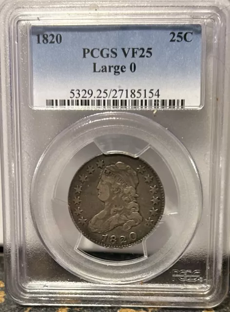 1820 PCGS VF25 Capped Bust Silver Quarter Large 0 25C RARE US Coin