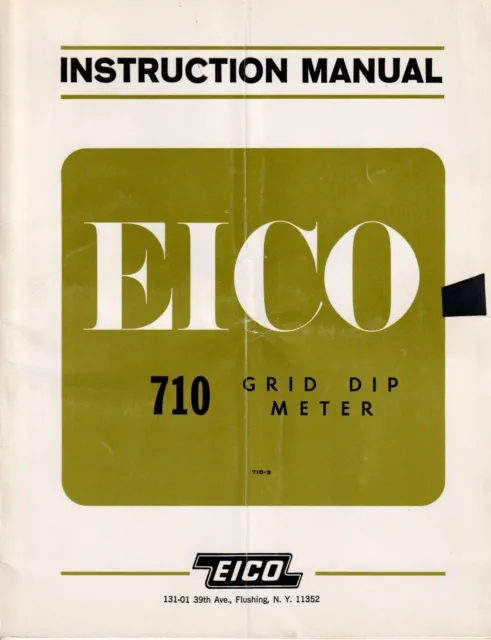 *Genuine Original Eico 710 Grid Dip Meter Instruction Manual*