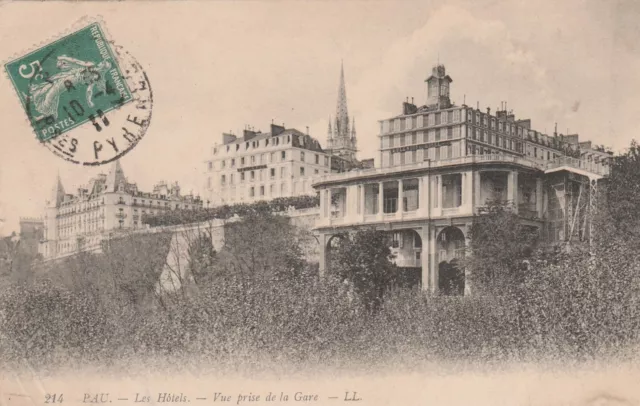 PAU - 1911 - 64 Pyrénées Atlantique - Les Hotels Vue prise de la Gare  - BN 44 2