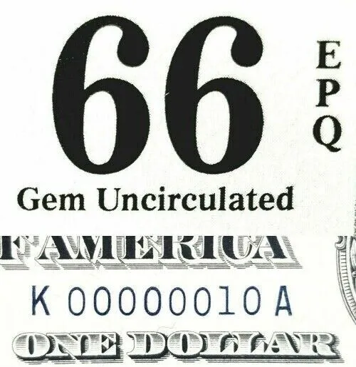 FANCY LOW 2-DIGIT # 00000010 BINARY serial number $1 PMG 66 EPQ Silver Cert.