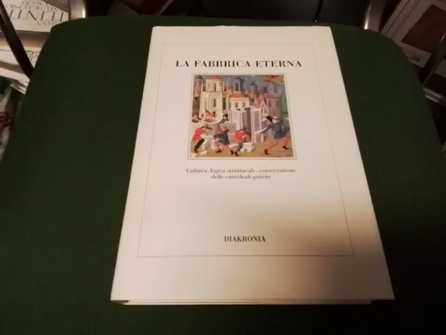 LA FABBRICA ETERNA - CATTEDRALI GOTICHE -DIAKRONIA 1993, 7mr24