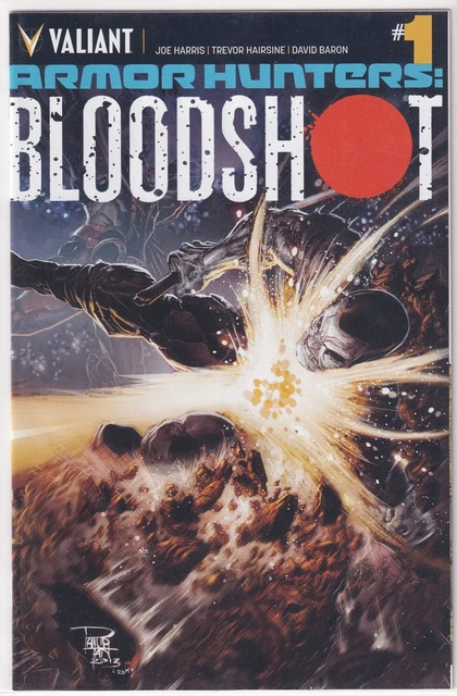 Armor Hunters: Bloodshot #1 Valiant Comics VEI