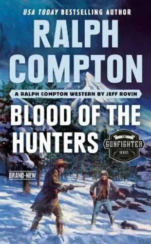 Ralph Compton Jeff Rovin Ralph Compton Blood Of The Hunters (Poche)