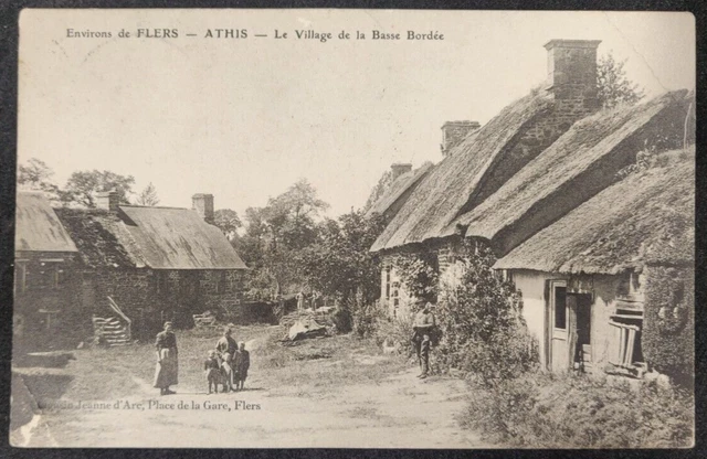 CPA 61 Card - Surroundings of FLERS - ATHEIS - Le Village de la Basse Bordée - 1947