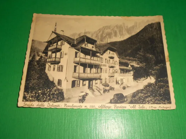 Cartolina Strada delle Dolomiti - Novalevante - Albergo Pensione Al Sole -- 1950