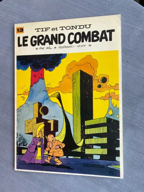 Will Rosy Tif Et Tondu Tome 13 Le Grand Combat Eo En Excellent État