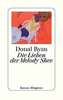 Die Lieben der Melody Shee von Ryan, Donal | Buch | Zustand sehr gut