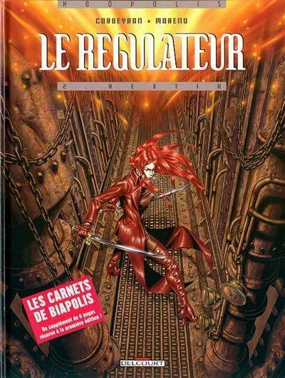 Bd Delcourt / Eo / Le Regulateur / Tome 2 - Hestia--Corbeyran/Moreno