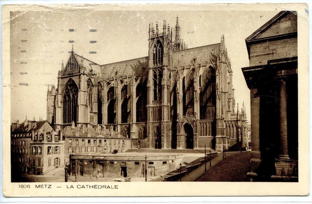 CP 57 MOSELLE - Metz - The Cathedral