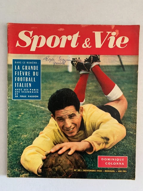 Revue SPORT ET VIE N°25 Juin 1958, Spécial Coupe Du Monde Football Piantoni Kopa