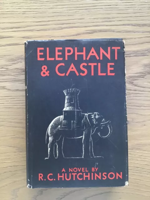 Elephant and Castle - R.C.Hutchinson - 1949 1st ed HB DJ - True Crime Novel