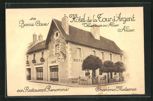CPA Villeneuve-sur-Allier, Hotel de la Tour d´Argent