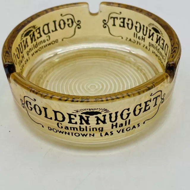 Vintage Golden Nugget Gambling Hall Casino Glass Ashtray Las Vegas Nevada