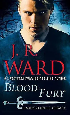 Blood Fury: Black Dagger Legacy By J R Ward - New Copy - 9780425286579