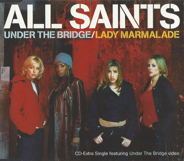 All Saints - Under The Bridge / Lady Marmalade - Used CD - P293S