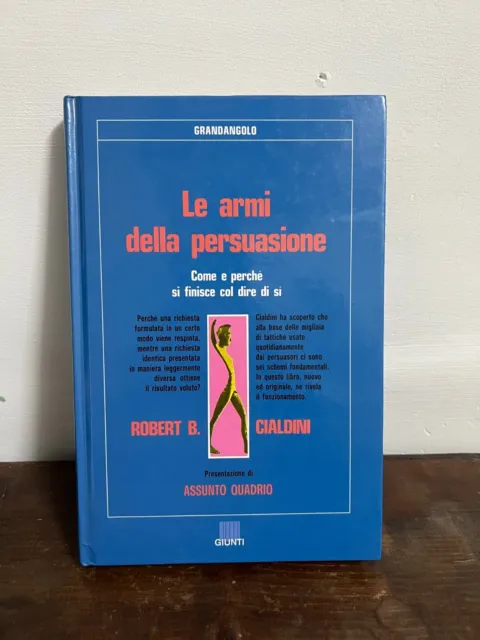 CIALDINI - LE Armi Della Persuasione [ Giunti, 1995 ] EUR 16,00 - PicClick  IT