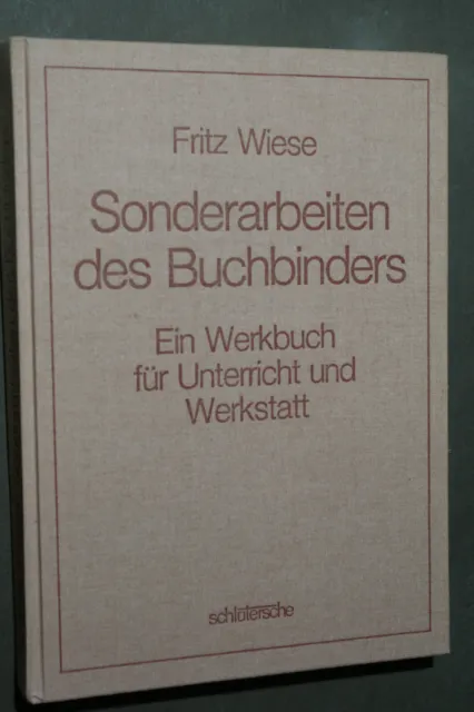 Fritz Wiese, Die Sonderarbeiten des Buchbinders