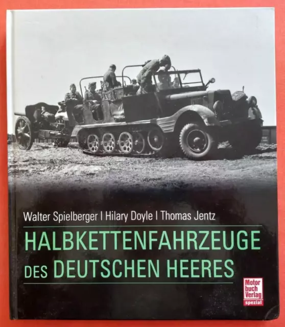 Spielberger Militärfahrzeuge spezial, HALBKETTENFAHRZEUGE DES DEUTSCHEN HEERES