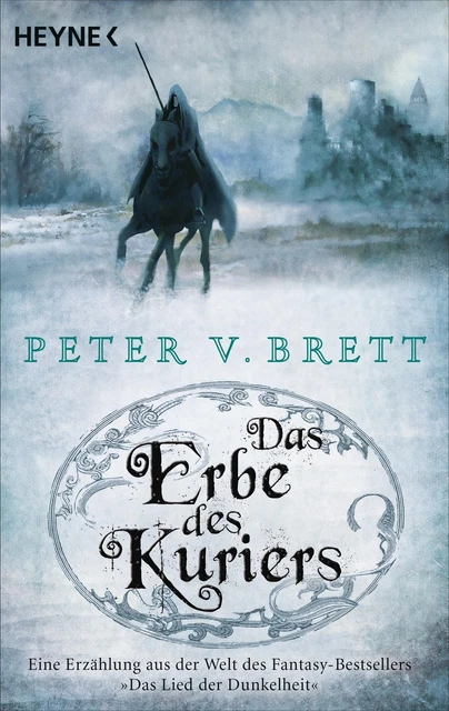Das Erbe des Kuriers | Peter V. Brett | Taschenbuch | Deutsch | 2015 | Heyne