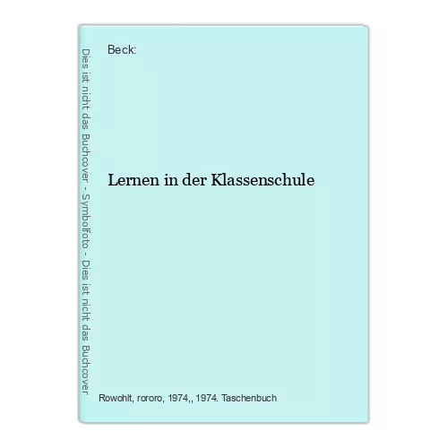 Lernen in der Klassenschule Beck: 437978