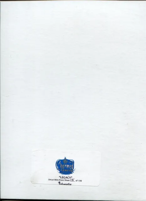 Charmed Forever ''Legacy'' Uncut Mini Press Sheet Ltd / 199