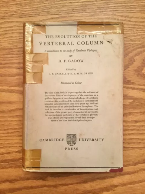 The Evolution of the Vertebral Column, H.F. Gadow, 1ST ED 1933, Cambridge HCDJ
