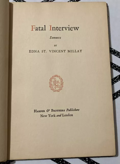 Edna St. Vincent Millay FATAL INTERVIEW SONNETS  1931 1st Edition 16th Printing