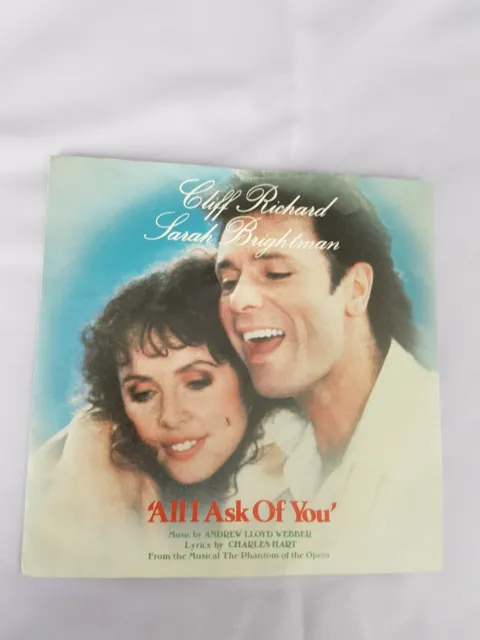 Cliff Richard & Sarah Brightman...All I ask of you. 7"  p/s Single.