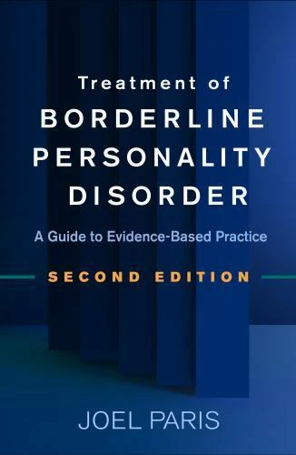 TREATMENT OF BORDERLINE Personality Disorder : A Guide to Evidence ...