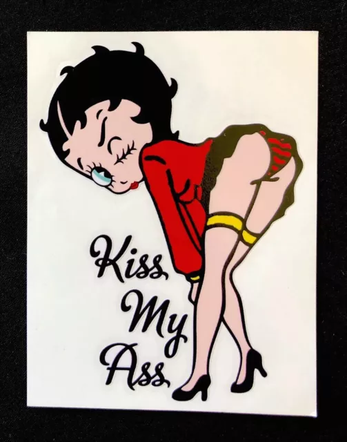 Betty Boop Sticker “Kiss My Ass” 3 3/4”￼ 5 1/4” Super Hot Sexy Betty Boop!