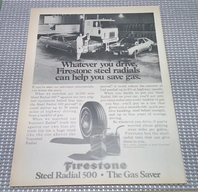 1974 Firestone Steel Radial Tires 500 Print Ad Help Save Gas
